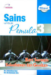 Image of SAINS UNTUK PEMULA 3 MARI BERMAIN KELEMBAMAN DAN GESEKAN