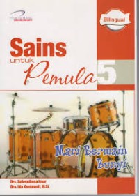 Image of Sains untuk Pemula 5 Mari Bermain Bunyi