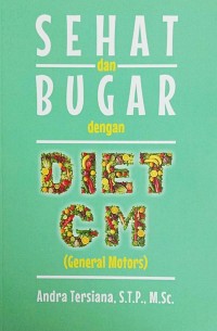 Image of SEHAT DAN BUGAR DENGAN DIET GM