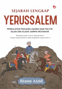 Image of SEJARAH LENGKAP YERUSSALEM
