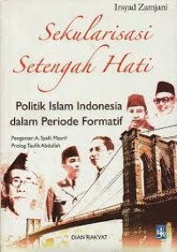 Image of SEKULARISASI SETENGAH HATI
