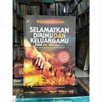 Image of SELAMATKAN DIRIMU DAN KELUARGAMU DARI API NERAKA