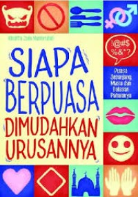 Image of SIAPA BERPUASA DI MUDAHKAN URUSANNYA
