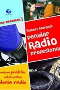 Image of SUKSES MENJADI PENYIAR RADIO PROFESIONAL