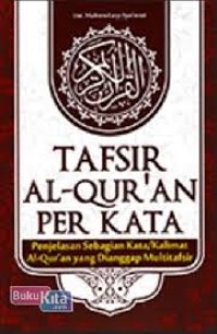 Image of TAFSIR AL-QUR`AN PER KATA