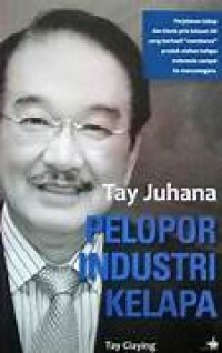 Image of TAY JUHANA PELOPOR INDUSTRI KELAPA