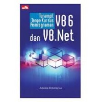 Image of TERAMPIL TANPA KURSUS PEMROGRAMAN VB 6 DAN VB.NET