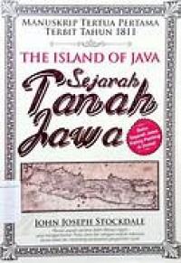 Image of THE ISLAND OF JAVA Sejarah Tanah Jawa