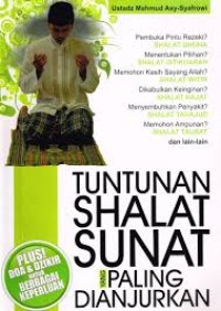 Image of TUNTUNAN SHOLAT SUNAT YANG PALING DIANJURKAN