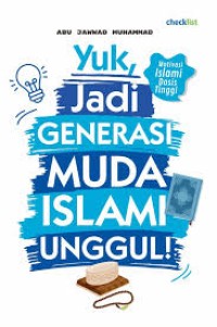 Image of YUK,JADI GENERASI MUDA ISLAMI UNGGUL